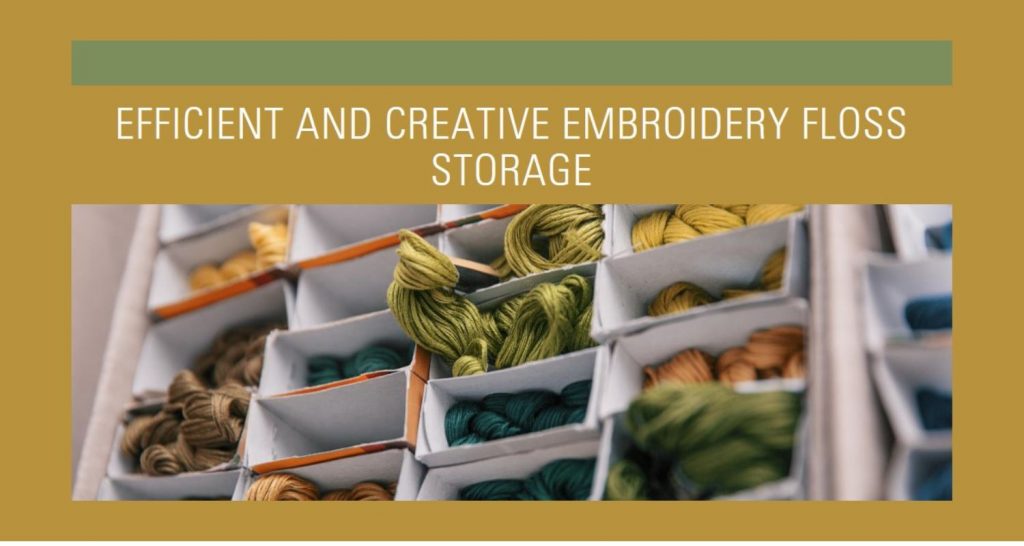 how to store embroidery floss